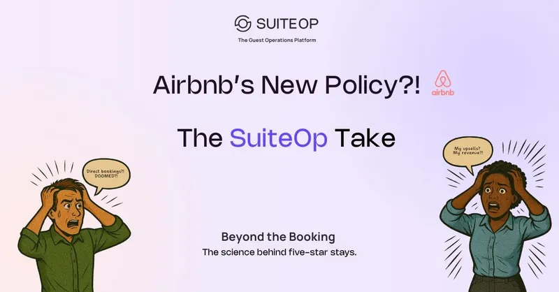 SuiteOp branded graphic titled Airbnb's New Policy, The SuiteOp Take, with two cartoon hosts panicking
